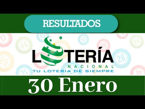 Loteria Nacional Resultado de hoy 30 de Enero del 2020