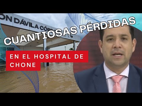 Catástrofe en Chone: Hospital colapsa y pérdidas millonarias tras devastadoras lluvias