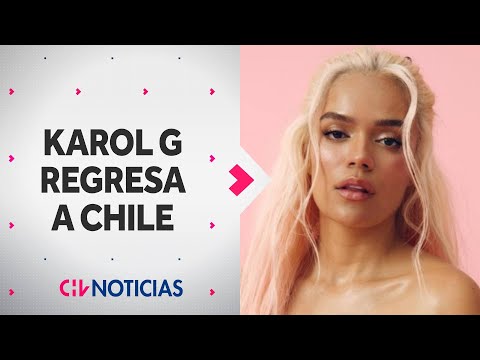 KAROL G EN CHILE: Revelan precios y dónde comprar entradas para Mañana Será Bonito Tour
