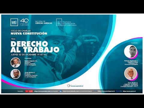 Ciclo de Charlas Nueva Constitución: Derecho al Trabajo