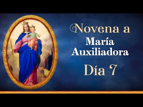 Novena a María Auxiliadora  Día 7  | Padre Ricardo Hucke #novena