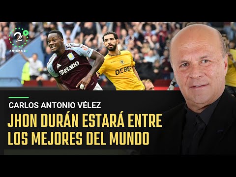 A Durán hay que ponerlo en selección en donde rinde en el Aston Villa, no por fuera