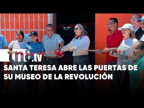 Reinauguración del Museo de la Revolución en Santa Teresa, Carazo