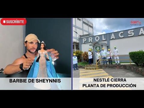 Barbie Sheynnis/ NESTLÉ Cierra planta de producción en Nicaragua