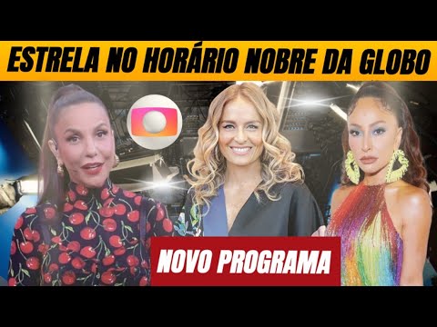 No sigilo, Globo prepara novo programa com estrela e exibição no horário nobre