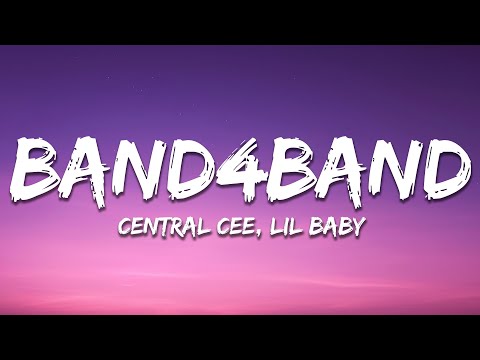 Central Cee - BAND4BAND (Lyrics) Ft. Lil Baby
