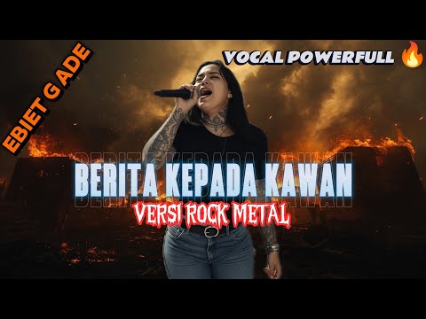 EBIET G ADE - BERITA KEPADA KAWAN | ROCK METAL COVER By RENKA #renkametalcover #rockmetalcover