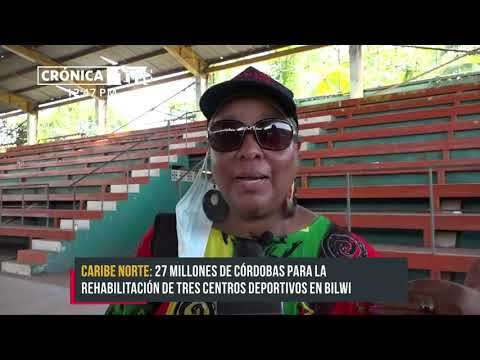 Invertirán 27 millones de córdobas para rehabilitar centros deportivos en Bilwi - Nicaragua