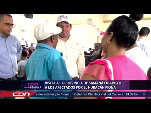 Visita a la provincia de Samaná en apoyo de los afectado por huracán Fiona