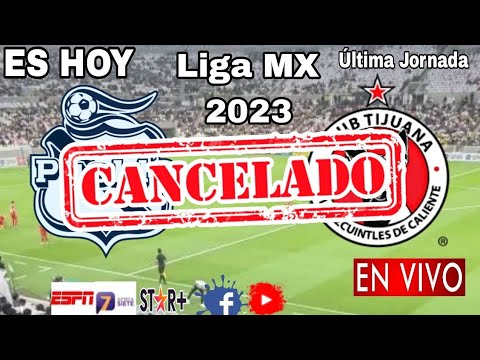 Suspendido Puebla vs. Tijuana, jornada 17 se suspende Tijuana no pudo viajar, programado para mañana