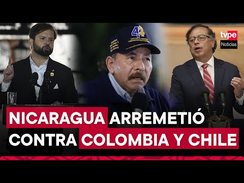 Nicaragua: Daniel Ortega llama “traidor” a Gustavo Petro y “pinochetito” a Gabriel Boric