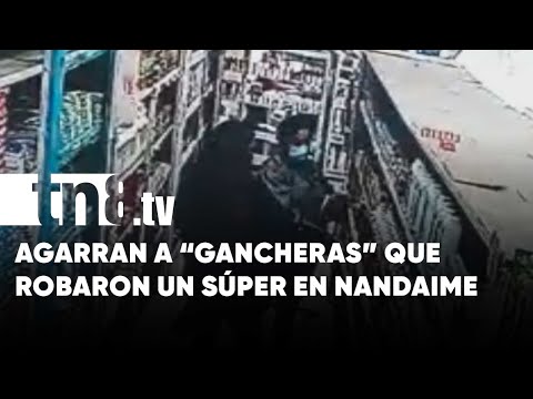 «Gancheras» y un cómplice capturadas tras robo en súper de Nandaime - Nicaragua