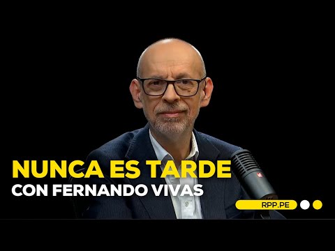 ?Nunca es Tarde con Fernando Vivas | Programa completo 28/06/2024