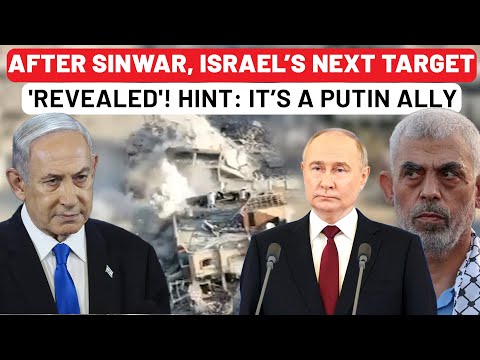 Netanyahu Betraying Putin Amid Peace Offer? Israel’s Next Target After Sinwar Could Be Russia Ally