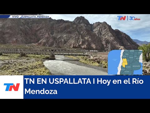 TN EN MENDOZA I En la búsqueda de su primer parque nacional: Hoy, el Río Mendoza