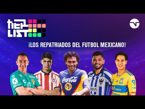 ¡LOS REPATRIADOS DE LA LIGA MX! | TIER LIST