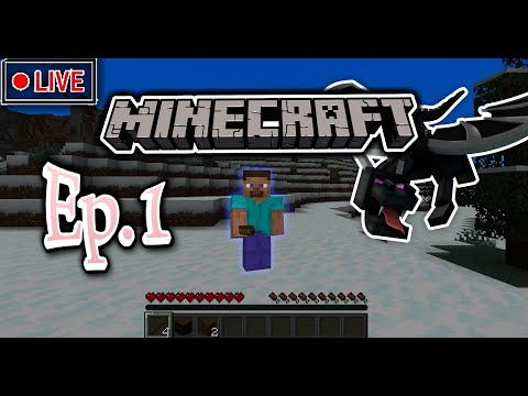 🔴[LIVE]ผจญภัยในMinecraftEP.1