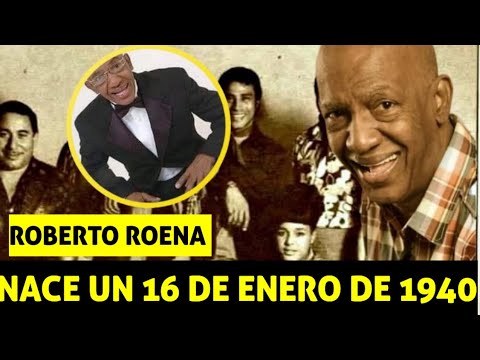 Roberto Roena Nació el 16 de enero de 1940, en el barrio Dulces Labios de Mayagüez,