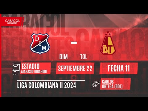 EN VIVO | Independiente Medellin vs Deportes Tolima - Liga Colombiana por el Fenómeno del Fútbol