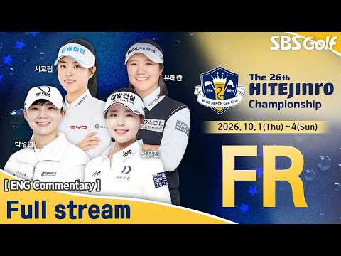 [KLPGA 2026] The 26th HITE JINRO Championship 2026 / FR (ENG Commentary)
