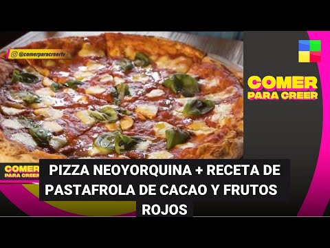 Pizza neoyorquina + Receta de pastafrola de cacao #ComerParaCreer | Programa completo (18/10/23)