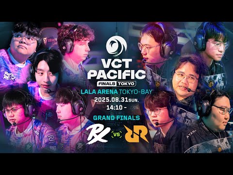 VCT Pacific 2025 : STAGE 2 PLAYOFFS - Grand Finals