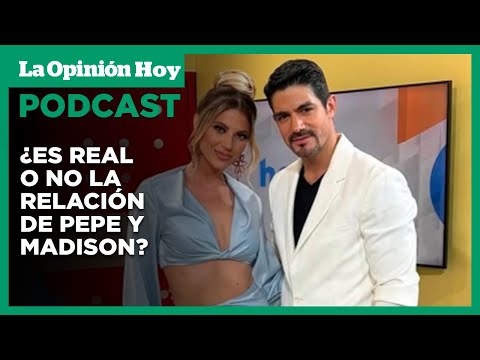 ¿Pepe Gámez y Madison Anderson enamorados o solo es contenido? | La Opinión Hoy