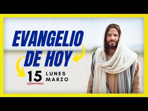 ? EVANGELIO y REFLEXION de hoy ? LUNES 15 de Marzo 2021             Juan 4, 43-54