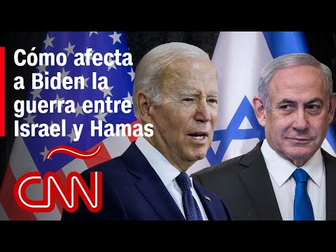 Cómo afecta a Biden la guerra entre Israel y Hamas