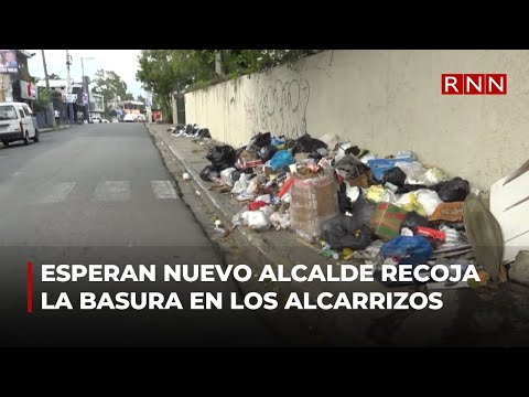 Esperan nuevo alcalde resuelva problema de la basura en Los Alcarrizos