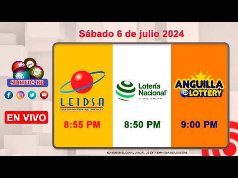 Lotería Nacional LEIDSA y Anguilla Lottery en Vivo ?Sábado 6 de julio 2024--8:55 PM