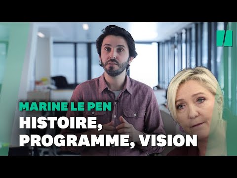 Pourquoi Marine Le Pen reste une candidate d'extrême droite