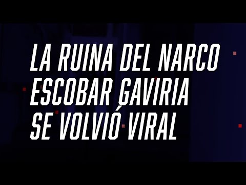 La RUINA del NARCO PABLO ESCOBAR GAVIRIA se volvió viral - FlashChat