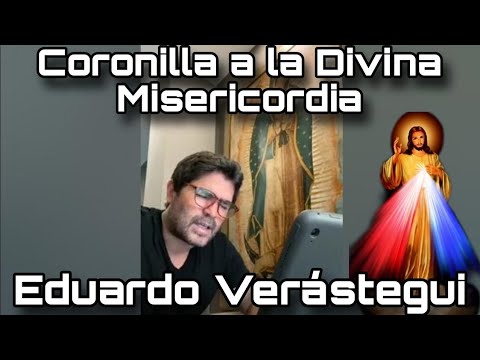 Coronilla a la Divina Misericordia con Eduardo Verástegui EN VIVO - Miércoles 26 de Junio, 2024.