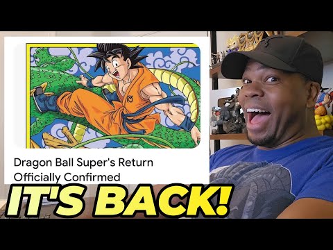 Dragon Ball Super Return CONFIRMED!
