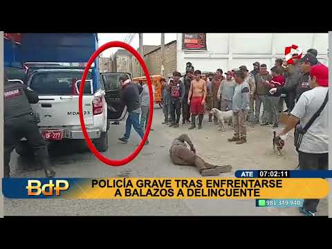 Ate Vitarte: policía grave tras ser herido de bala por resistirse al robo de su vehículo