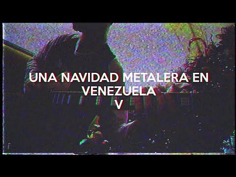 Alejandro Díaz - Una Navidad Metalera en Venezuela V