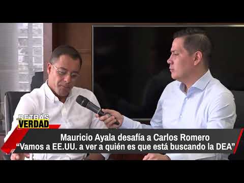 Mauricio Ayala a Carlos Romero: “Vamos a EE.UU. así vemos a quién es que está buscando la DEA” Ayala