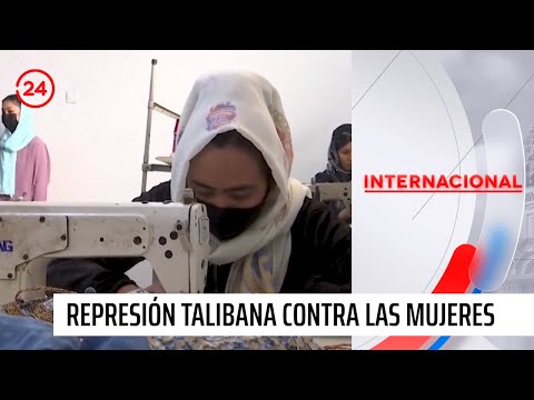 ONU: Afganistán es el país más represivo con las mujeres | 24 Horas TVN Chile