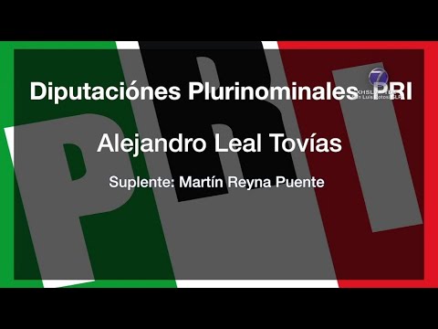 Lista de plurinominales del PRI es encabezada por Alejandro Leal Tovías.
