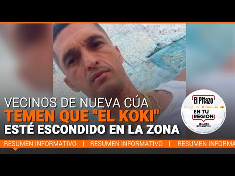 El Pitazo en tu región | Vecinos de Nueva Cúa temen que el Koki esté escondido en la zona