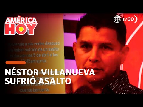 América Hoy: Néstor Villanueva no la estaría pasando bien (HOY)