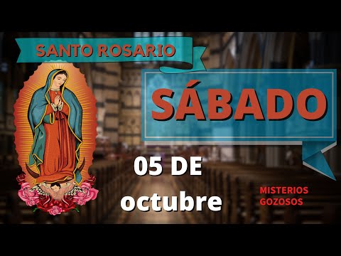 SANTO ROSARIO DE HOY SÁBADO 05 DE OCTUBRE