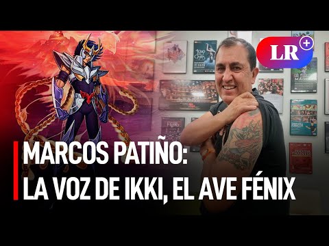 Marcos Patiño, la voz que alzó vuelo con el Ave Fénix de 'Los caballeros del Zodiaco' | #LR