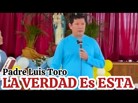 AQUI ESTÁ Con La BIBLIA Padre Luis Toro LO QUE SOLO EL SACERDOTE PUEDE HACER 96-24