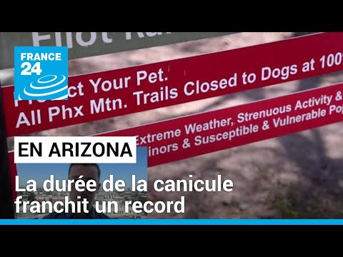La durée de la canicule franchit un record en Arizona • FRANCE 24