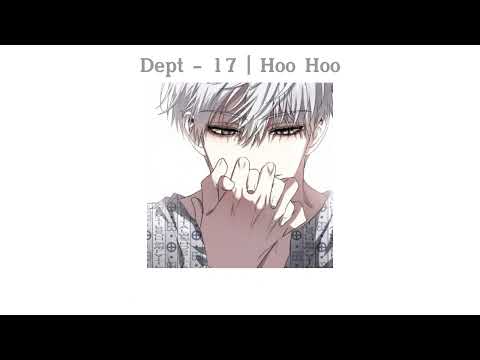 Dept-17|HooHoo||Lyrics