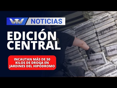 Edición Central 12/03 | Incautan más de 50 kilos de droga en Jardines del Hipódromo
