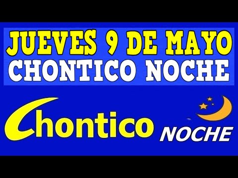CHINTICO NOCHE Resultado JUEVES 9 De MAYO De 2024