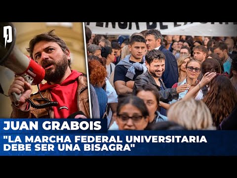 Juan Grabois: La Marcha Federal Universitaria debe ser una bisagra